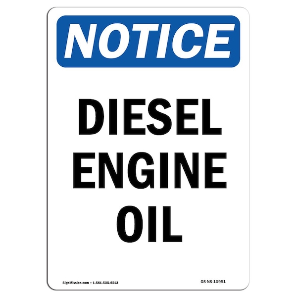 Safety Sign, OSHA Notice, 5" Height, Diesel Engine Oil Sign, Portrait, 10PK